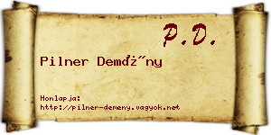 Pilner Demény névjegykártya